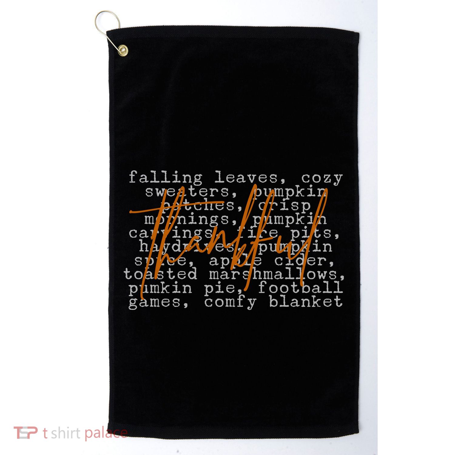 Fall Autumn Season Thankful Quote Golf Towel