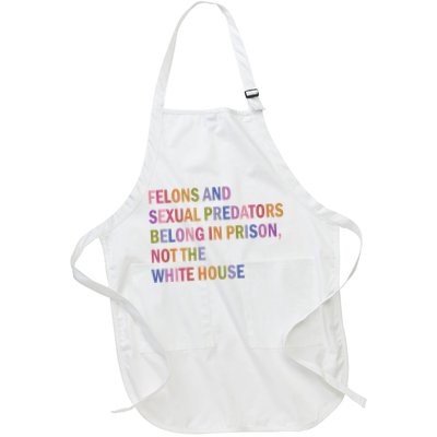 Felons And Sexual Predators Belong In Prison Not The White House Apron
