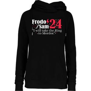 Frodo And Sam 2024 I Will Take The Ring To Mordor 2024 Womens Funnel Neck Pullover Hood