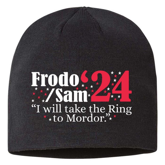 Frodo And Sam 2024 I Will Take The Ring To Mordor 2024 Sustainable Beanie