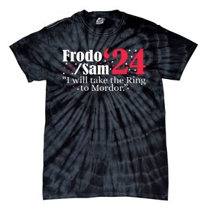 Frodo And Sam 2024 I Will Take The Ring To Mordor 2024 Tie-Dye T-Shirt