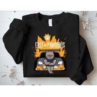Fast And Pawrious Sweatshirt