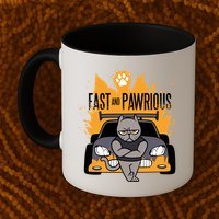 Fast And Pawrious Mug