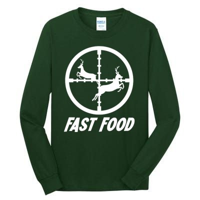 Fast Food Hunting Deer Tall Long Sleeve T-Shirt