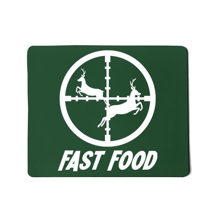 Fast Food Hunting Deer Mousepad