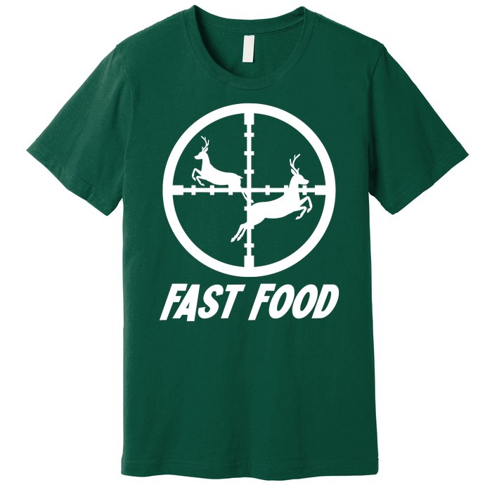 Fast Food Hunting Deer Premium T-Shirt