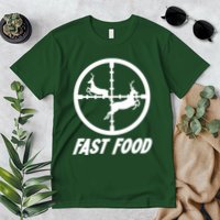 Fast Food Hunting Deer Premium T-Shirt