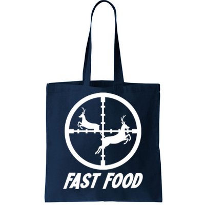 Fast Food Hunting Deer Tote Bag