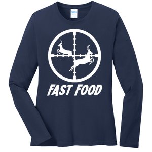 Fast Food Hunting Deer Ladies Long Sleeve Shirt