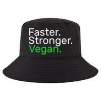 Faster Stronger Vegan Cool Comfort Performance Bucket Hat