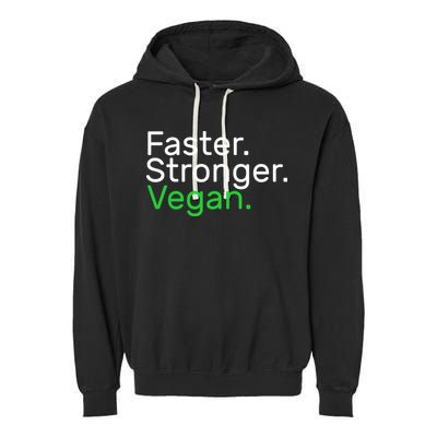 Faster Stronger Vegan Garment-Dyed Fleece Hoodie