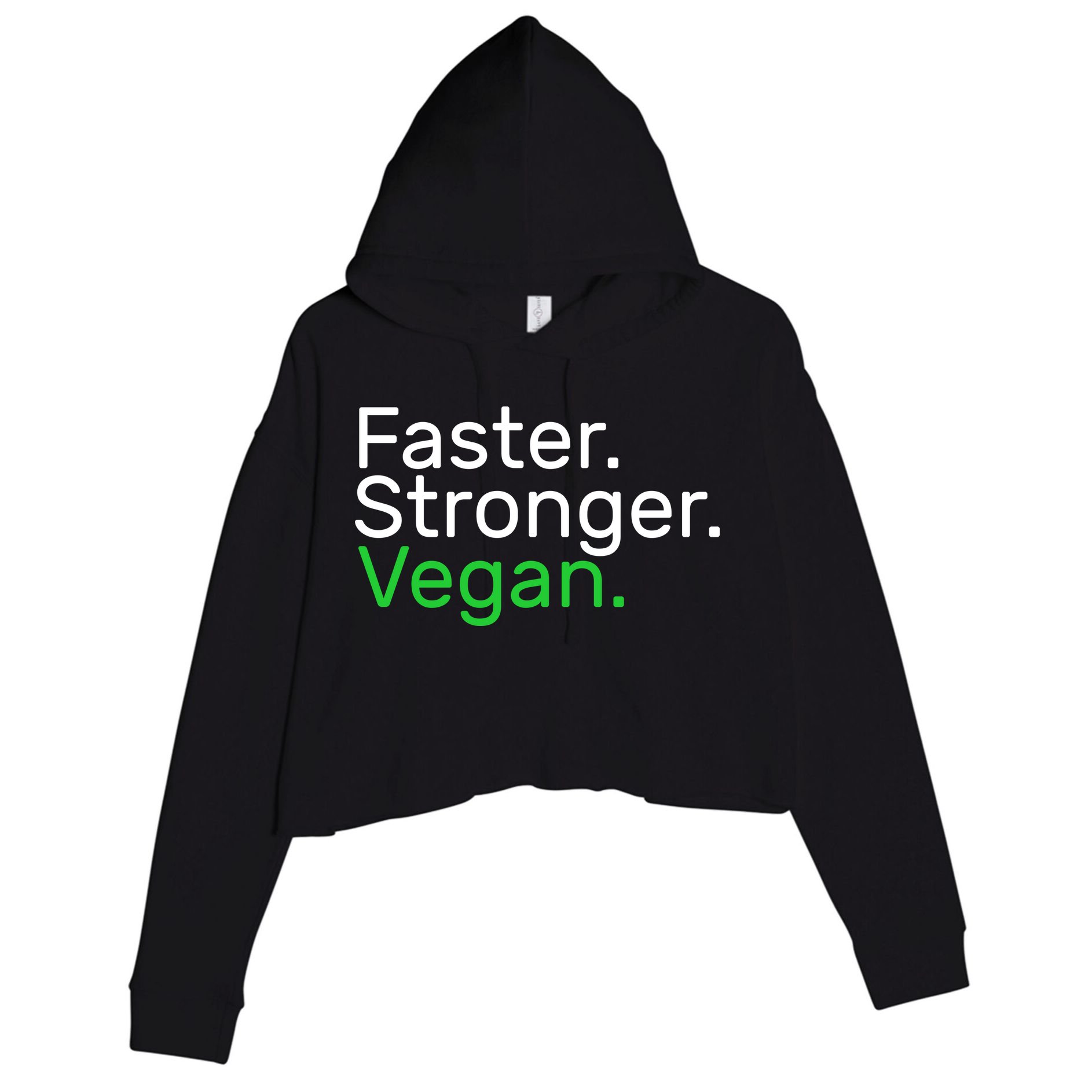 Faster Stronger Vegan Crop Fleece Hoodie