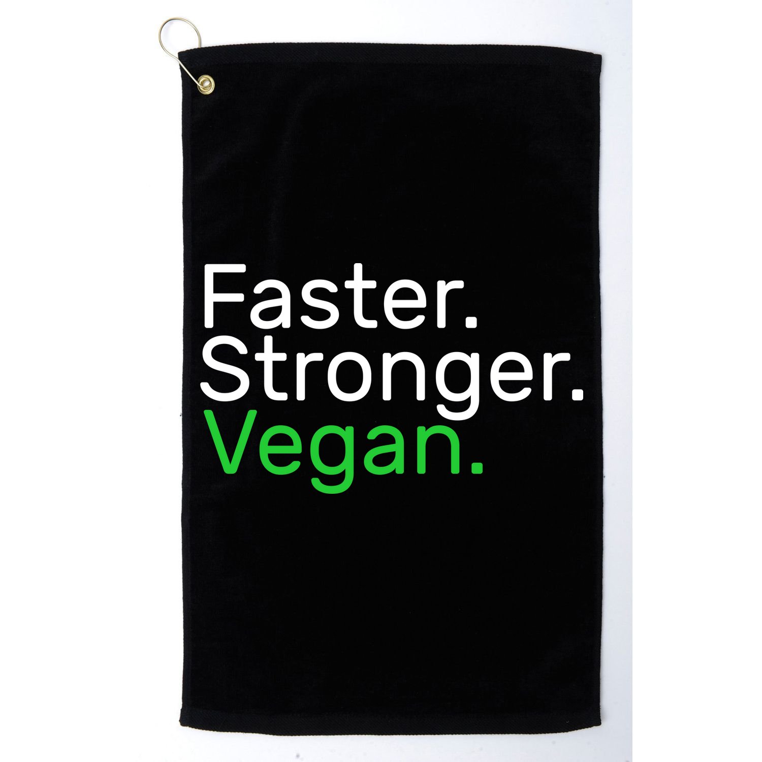 Faster Stronger Vegan Golf Towel