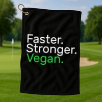 Faster Stronger Vegan Golf Towel
