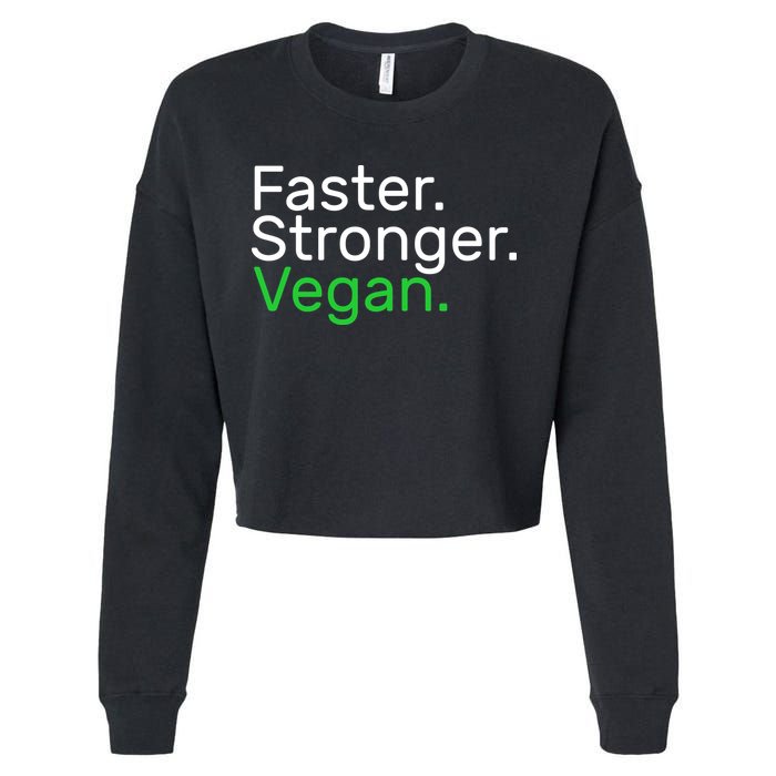 Faster Stronger Vegan Cropped Pullover Crew