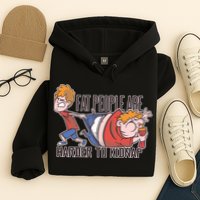 Fat People Are Harder To Kidnap Hoodie