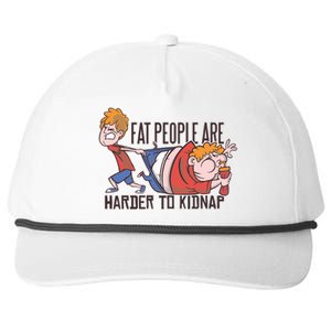 Fat People Are Harder To Kidnap Snapback Five-Panel Rope Hat