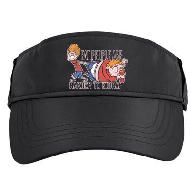 Fat People Are Harder To Kidnap Adult Drive Performance Visor