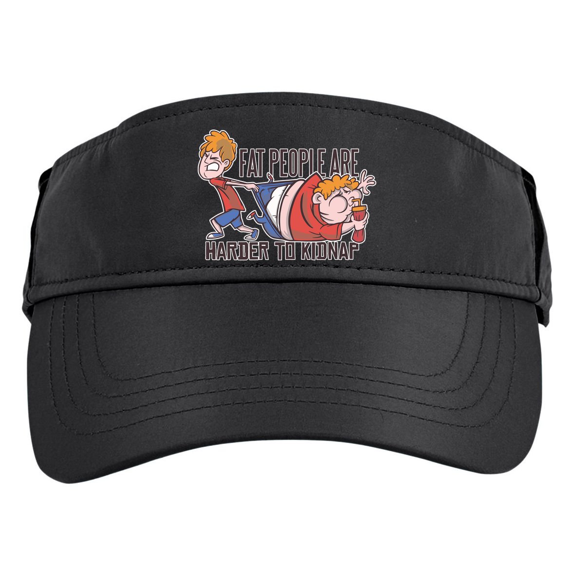 Fat People Are Harder To Kidnap Adult Drive Performance Visor