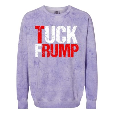 Funny Anti Trump Tuck Frump Cool Resist Political Humor Colorblast Crewneck Sweatshirt