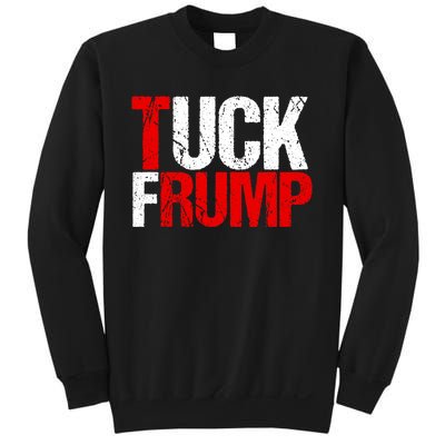 Funny Anti Trump Tuck Frump Cool Resist Political Humor Sweatshirt