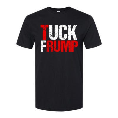 Funny Anti Trump Tuck Frump Cool Resist Political Humor Softstyle CVC T-Shirt