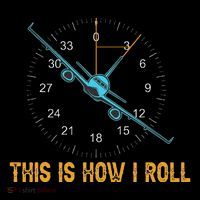 Funny Aviation This Is How I Roll Airplane Aviator Button