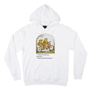 Frog And Toad I Will Do It Tomorrow Said Toad Hoodie