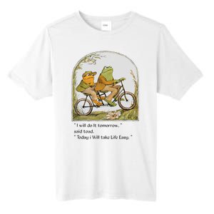 Frog And Toad I Will Do It Tomorrow Said Toad Tall Fusion ChromaSoft Performance T-Shirt