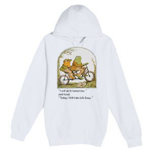 Frog And Toad I Will Do It Tomorrow Said Toad Premium Pullover Hoodie