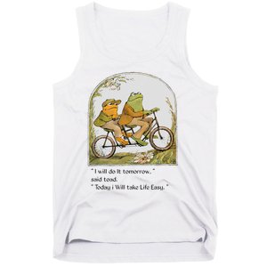 Frog And Toad I Will Do It Tomorrow Said Toad Tank Top