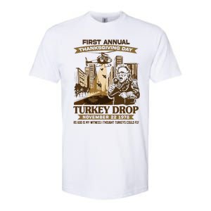 First Annual Turkey Drop Thanksgiving Day As God My Witness Softstyle CVC T-Shirt