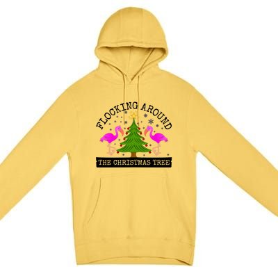 Flocking Around The Christmas Tree Pink Flamingo Christmas Gift Premium Pullover Hoodie