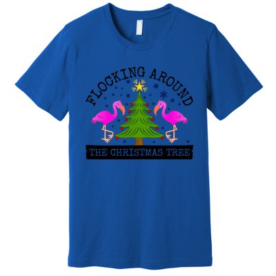 Flocking Around The Christmas Tree Pink Flamingo Christmas Gift Premium T-Shirt