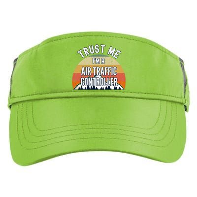 Funny Air Traffic Controller Gift Trust Me Im A Air Traffi Gift Adult Drive Performance Visor