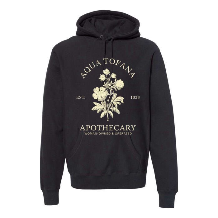 Feminist Aqua Tofana Apothecary Vintage Design Premium Hoodie