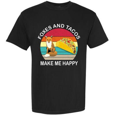 Foxes And Tacos Make Me Happy Retro Sunset Garment-Dyed Heavyweight T-Shirt