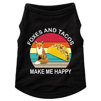 Foxes And Tacos Make Me Happy Retro Sunset Doggie Tank