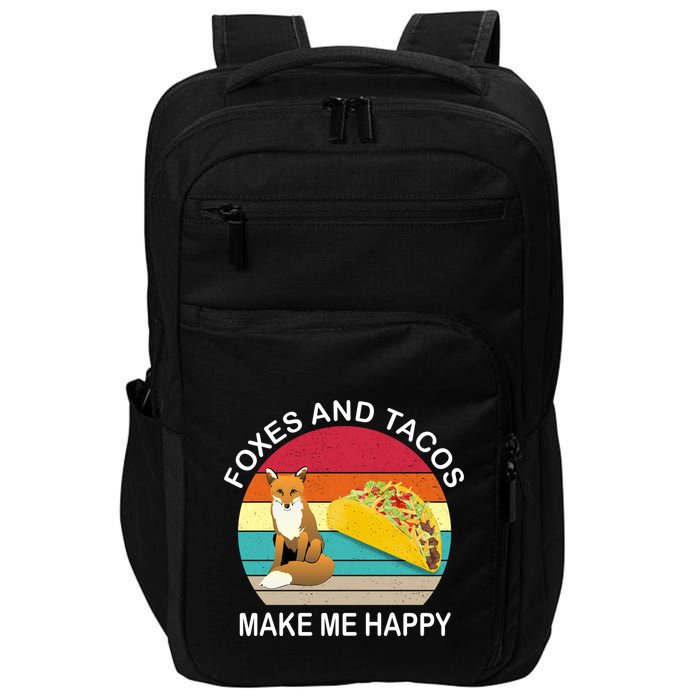 Foxes And Tacos Make Me Happy Retro Sunset Impact Tech Backpack