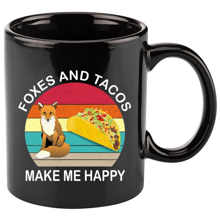 Foxes And Tacos Make Me Happy Retro Sunset 11oz C Handle Ceramic Mug