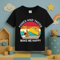 Foxes And Tacos Make Me Happy Retro Sunset Toddler T-Shirt