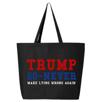 Funny Anti Trump 2024 Elections Make Lying Wrong Again 25L Jumbo Tote