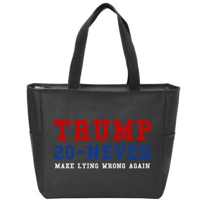 Funny Anti Trump 2024 Elections Make Lying Wrong Again Zip Tote Bag