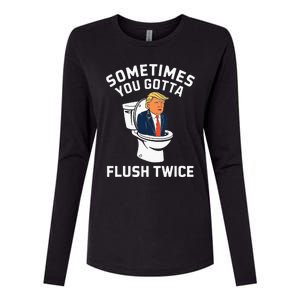 Funny Anti Trump Sometimes You Gotta Flush Twice Womens Cotton Relaxed Long Sleeve T-Shirt