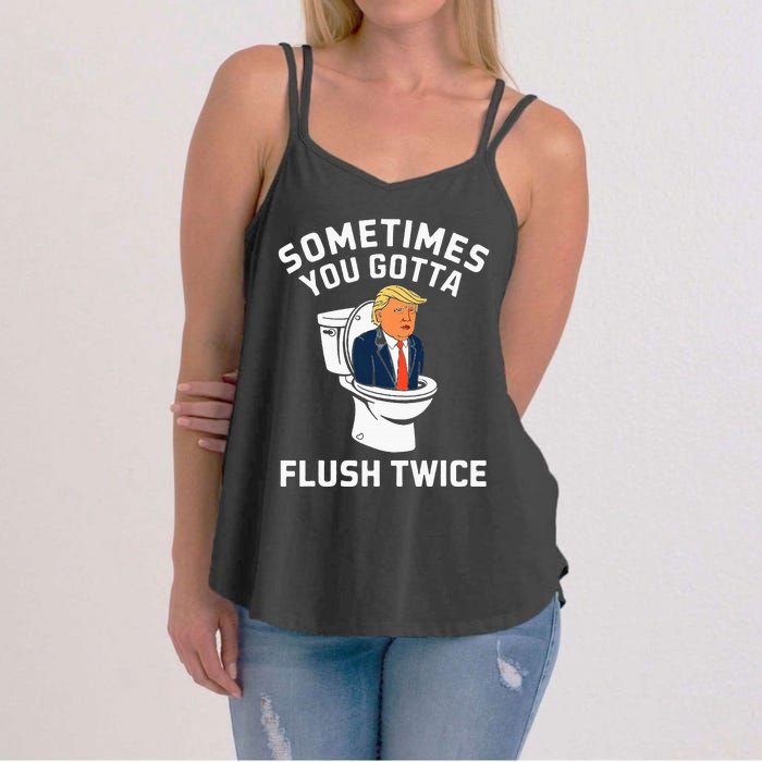 Funny Anti Trump Sometimes You Gotta Flush Twice Women's Strappy Tank