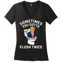 Funny Anti Trump Sometimes You Gotta Flush Twice Women's V-Neck T-Shirt