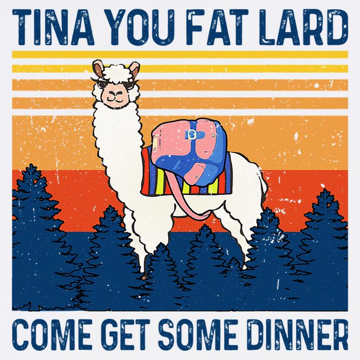Funny Alpaca Tina You Fat Lard Come And Get Some Dinner 15oz Campfire Ceramic Mug