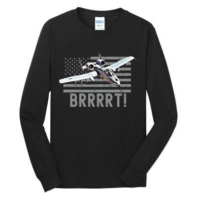 Funny A10 Thunderbolt Warthog BRRRRRT Tall Long Sleeve T-Shirt