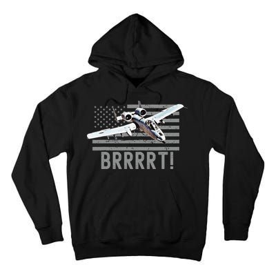 Funny A10 Thunderbolt Warthog BRRRRRT Tall Hoodie