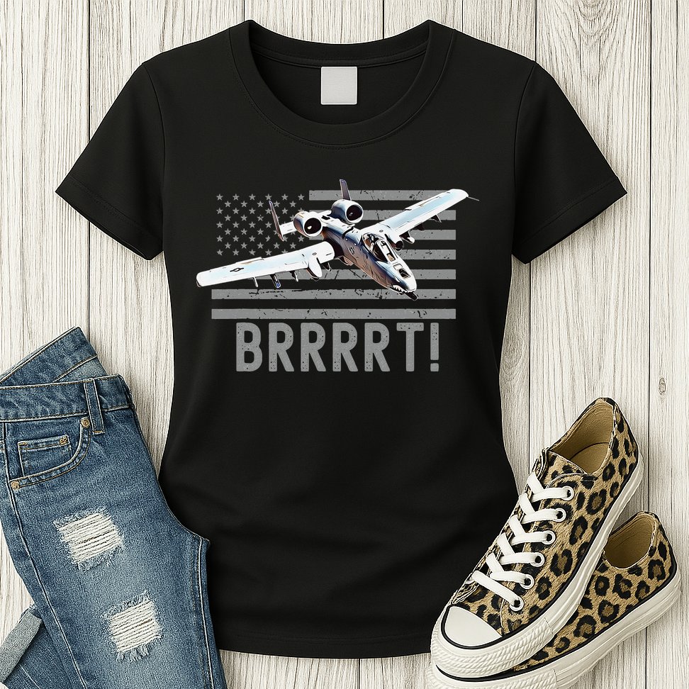 Funny A10 Thunderbolt Warthog BRRRRRT Womens T-Shirt